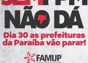 Sumé adere a paralisação das Prefeituras no dia 30