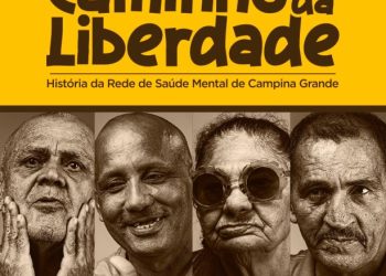 Prefeitura lança documentário que marca os 20 anos da reforma psiquiátrica em Campina Grande