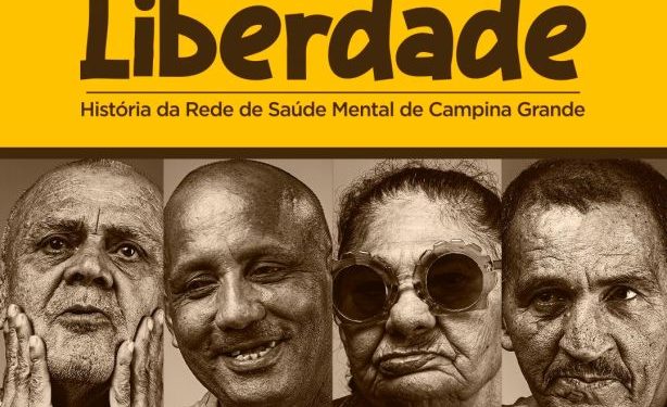 Prefeitura lança documentário que marca os 20 anos da reforma psiquiátrica em Campina Grande