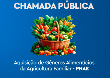 Prefeitura lança chamada pública para aquisição de gêneros alimentícios da agricultura familiar para alimentação escolar
