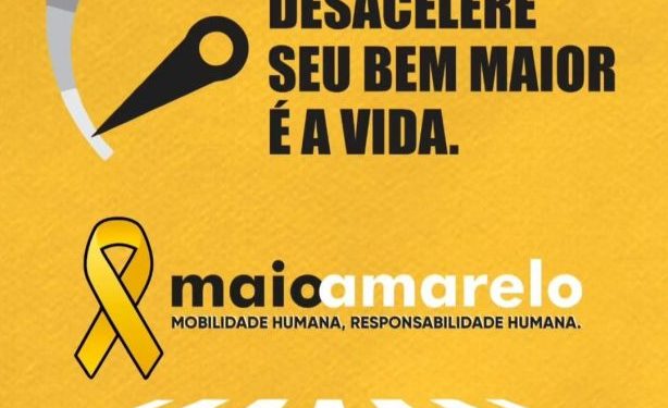 MAIO AMARELO: Montran intensifica campanha do uso consciente de equipamentos de segurança no trânsito