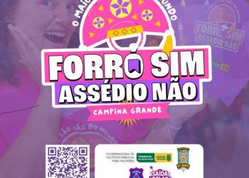 ‘Forró Sim, Assédio Não’: campanha inicia trabalho em mais uma edição histórica d’O Maior São João do Mundo