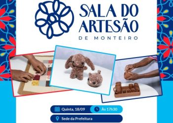 SALA DO ARTESÃO: Prefeitura de Monteiro inaugura “Sala do Artesão” nesta quinta-feira (18)