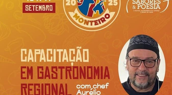 Gastronomia regional ganha destaque na Expo Monteiro 2025 com capacitação especial já na próxima semana