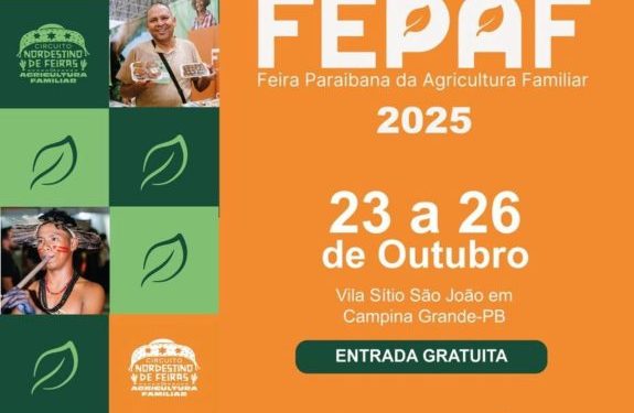 Governo do Estado realiza 2ª edição da Feira Paraibana da Agricultura Familiar em Campina, nesta quinta-feira (23)