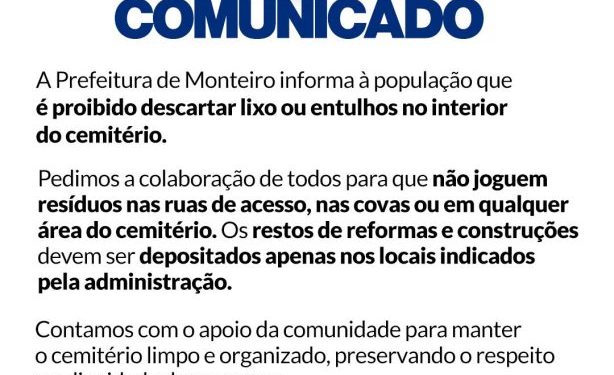 Secretaria de Infraestrutura reforça importância da limpeza e organização no Cemitério Público de Monteiro