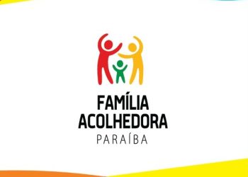 Você já conhece o Serviço Família Acolhedora Paraíba?