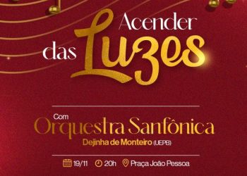 Prefeita Ana Paula e Vice-prefeito Cajó Menezes convidam a população para o “Acender das Luzes de Nata