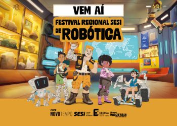 Com inscrições abertas, Campina Grande recebe pela primeira vez o Festival Regional SESI de Robótica