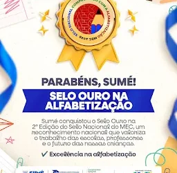 MEC premia Educação de Sumé com Selo Ouro na Alfabetização