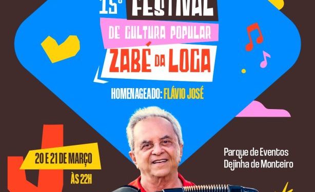 A espera acabou! Saiba que é o grande homenageado do XV Festival de Cultura Popular – Zabé da Loca