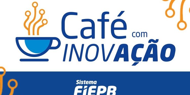 FIEPB promove evento com oportunidades de inovação e acesso ao crédito para industriais paraibanos