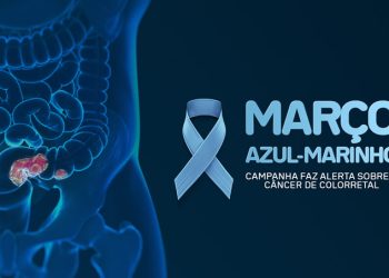 Março Azul-Marinho: Secretaria de Saúde de Monteiro destaca mês de conscientização sobre o câncer colorretal
