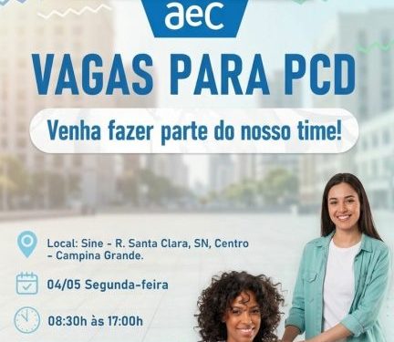 Prefeitura de Campina Grande em parceria com AeC anuncia 130 vagas para Pessoas com Deficiência