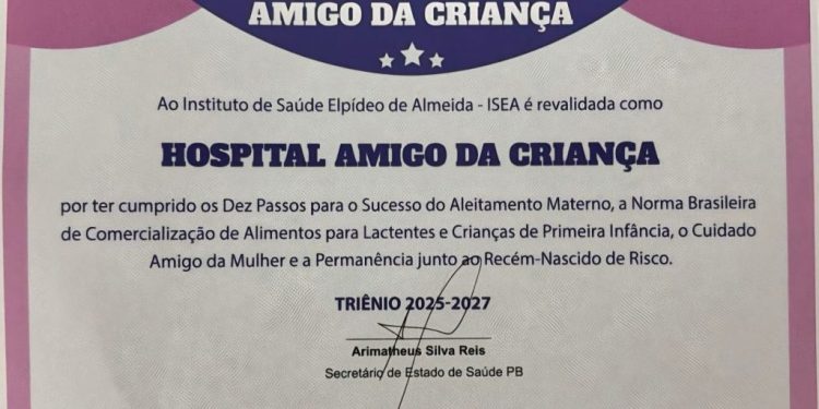 30 anos de reconhecimento: ISEA de Campina Grande recebe mais uma vez o título de Hospital Amigo da Criança e certificação da Fiocruz