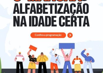 Secretaria de Educação de Monteiro Realiza Dia A da Alfabetização e 3ª Marcha pela Alfabetização na Idade Certa