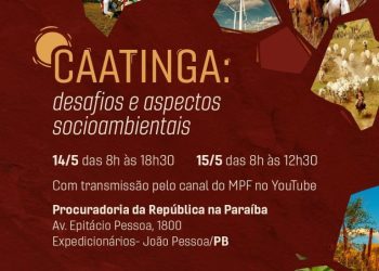 MPF promove nesta semana, em João Pessoa, debates sobre direitos dos povos ciganos e preservação da Caatinga