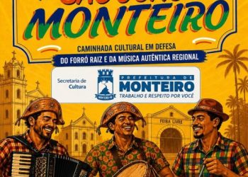 Monteiro promove “Acorda São João” no dia 6 de junho para valorizar o autêntico forró pé de serra