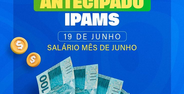 IPAMS paga aposentados e pensionistas nesta sexta-feira (19)