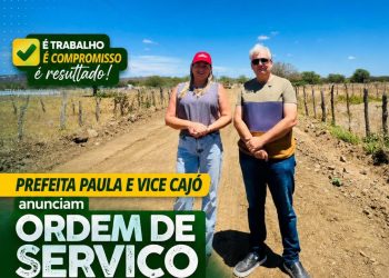 Prefeita Paula e vice Cajó Menezes anunciam ordem de serviço para recuperação das estradas vicinais da zona rural no segundo semestre