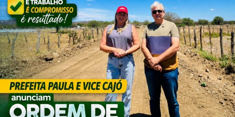Prefeita Paula e vice Cajó Menezes anunciam ordem de serviço para recuperação das estradas vicinais da zona rural no segundo semestre