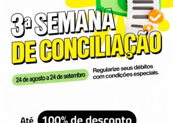 Prefeitura de Monteiro prorroga 3ª Semana de Conciliação com anistia de multas e remissão de juros até 24 de setembro