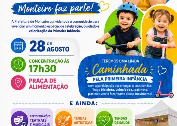 Prefeitura de Monteiro realiza programação especial do Mês da Primeira Infância com tema voltado ao cuidado e à proteção das crianças